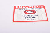 NOS Columbus Thron "Tubi Speciali Rinforzati Acciaio CrMo Tre Tubi" frame Decal