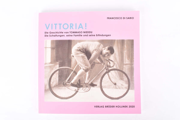 Vittoria! Storia di Tomamso Nieddu book by Francesco Di Sario, german translation published by the Brüder Hollinek Verlag #978-3-85119-383-1